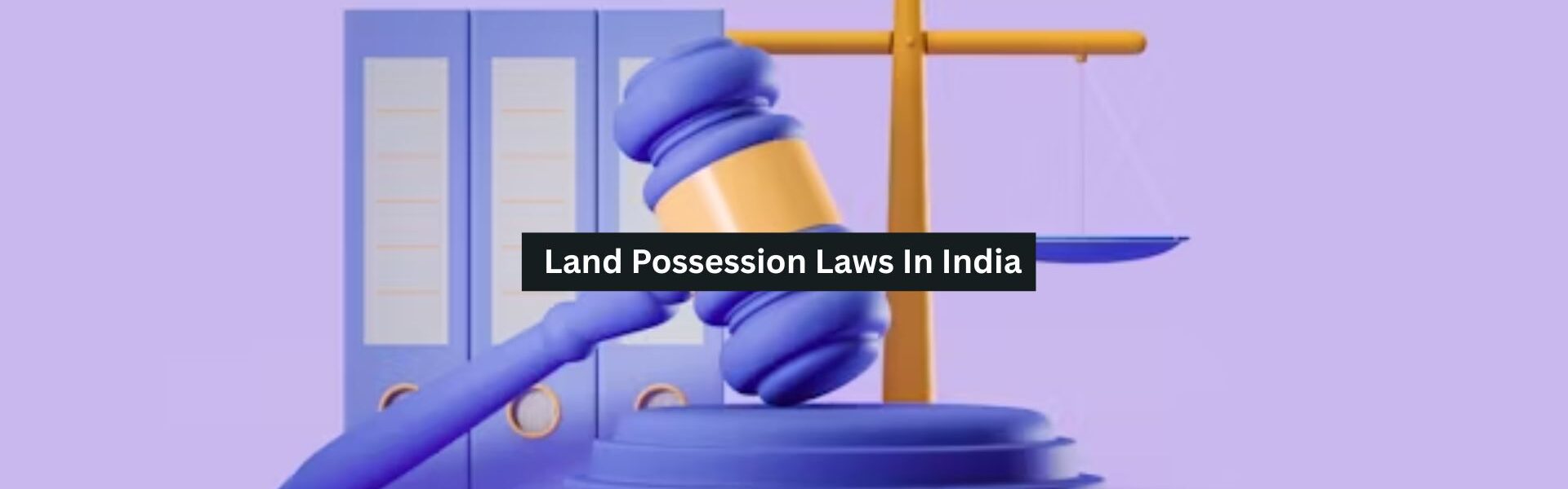 Land Possession