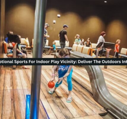 Indoor Play Vicinity