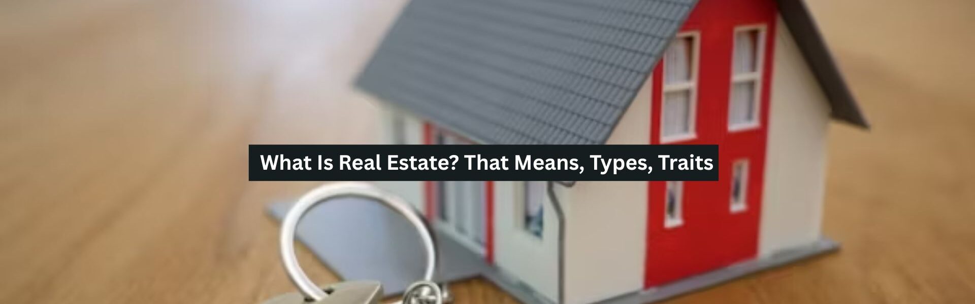 Real Estate