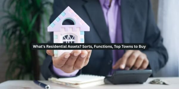 Residential Assets